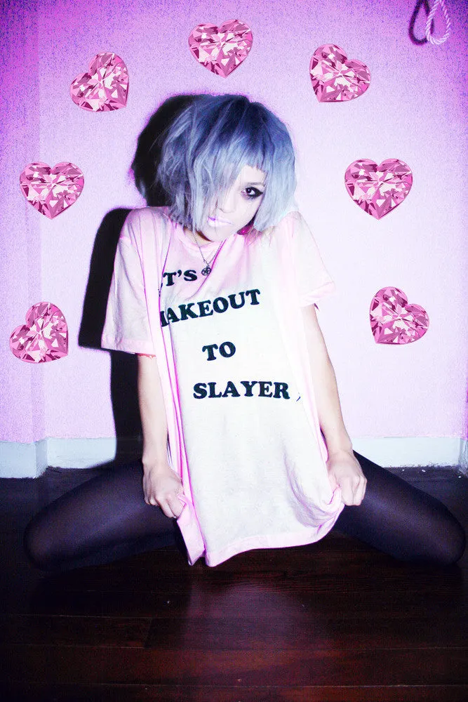 LET'S MAKEOUT TO SLAYER TEE