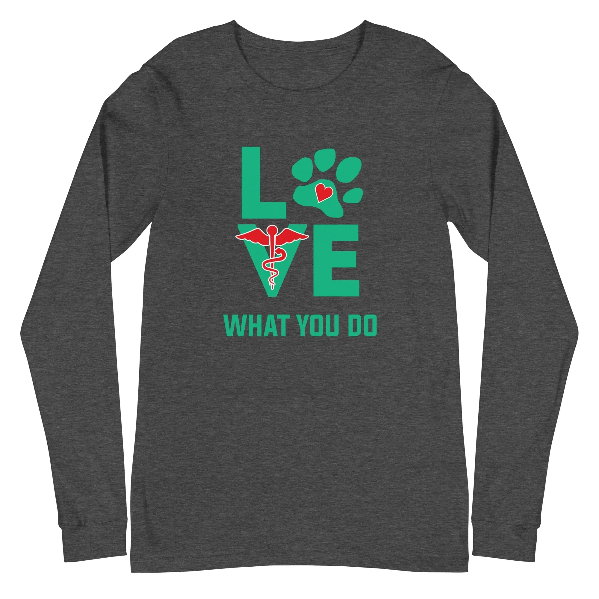 Love what you do Unisex Premium Long Sleeve T-Shirt