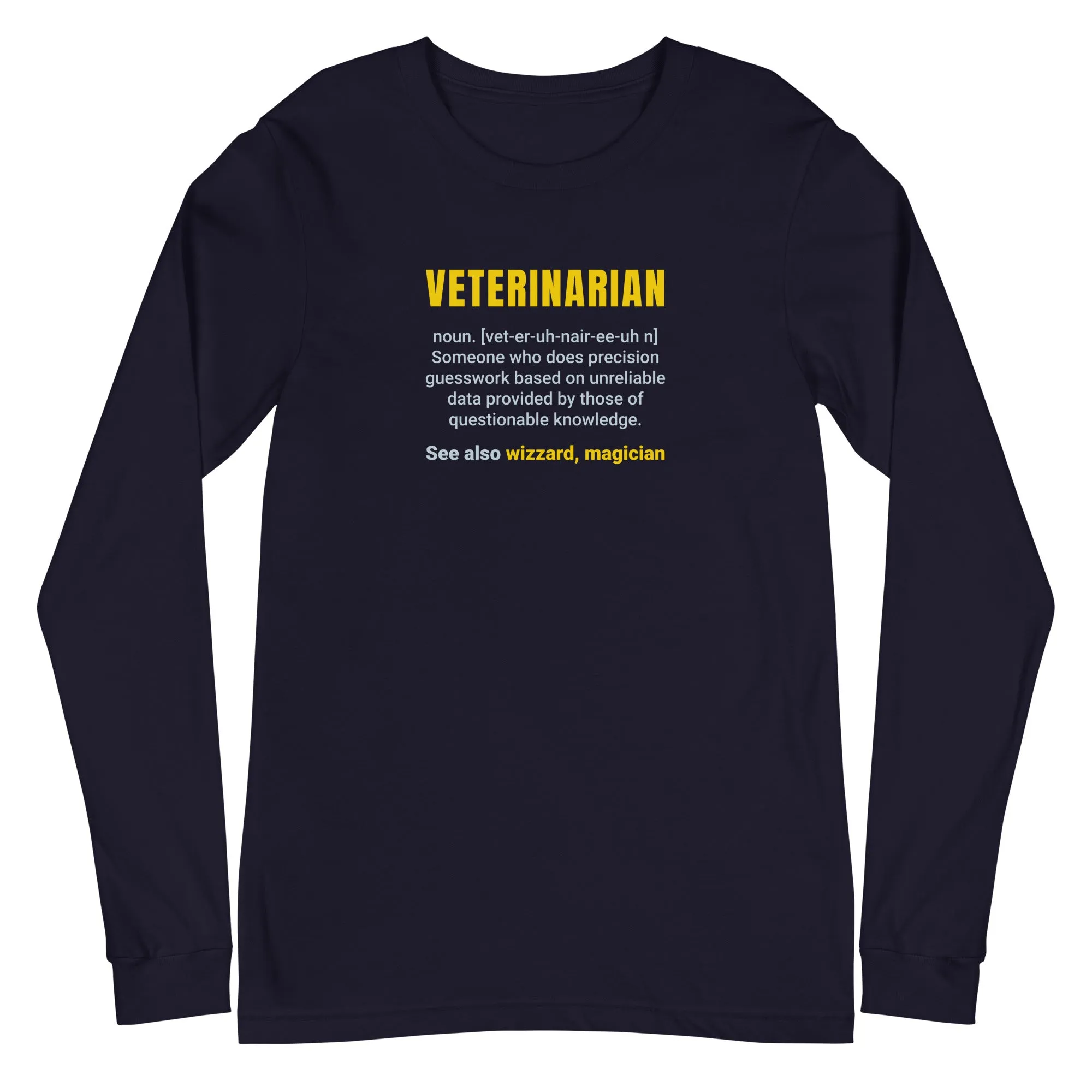 Veterinarian Definition Unisex Premium Long Sleeve T-Shirt